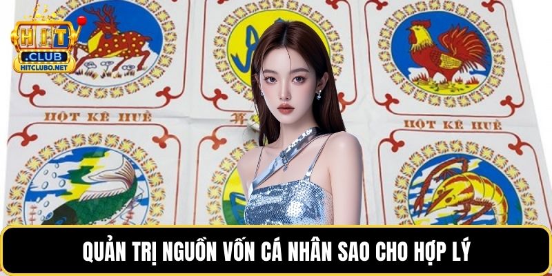 Quản trị nguồn vốn cá nhân sao cho hợp lý